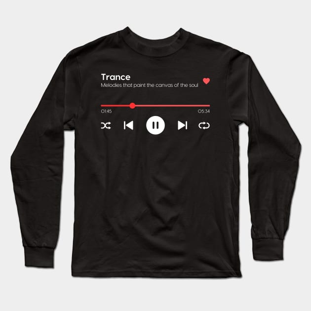 Trance Long Sleeve T-Shirt by Trance